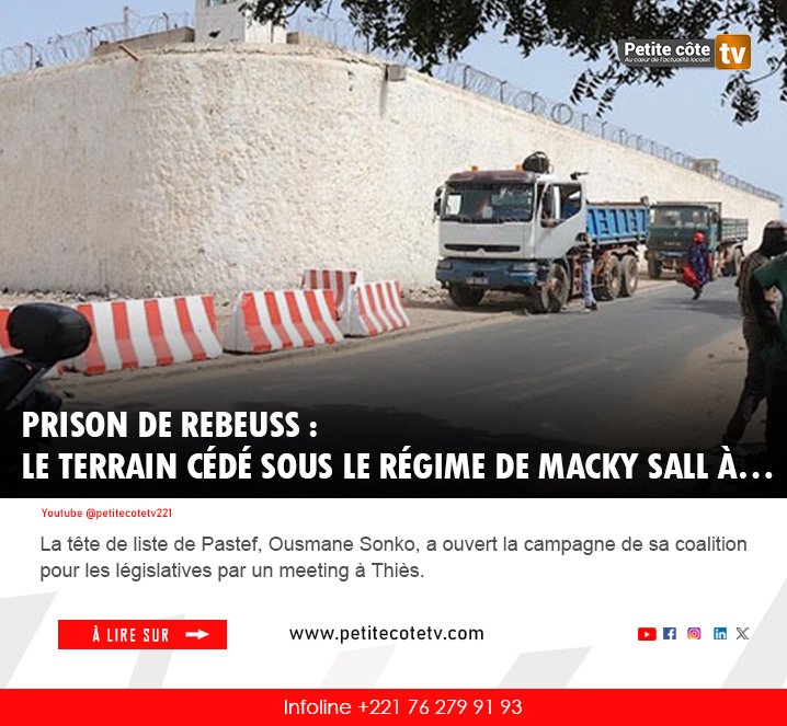 Prison de Rebeuss : le terrain cédé sous le régime de Macky Sall à…